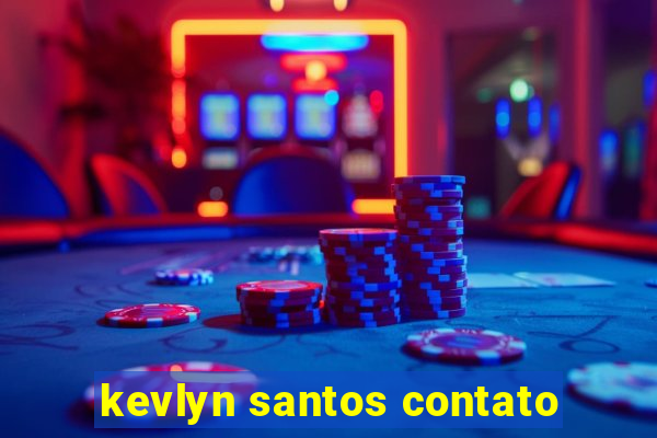 kevlyn santos contato